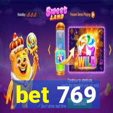 bet 769